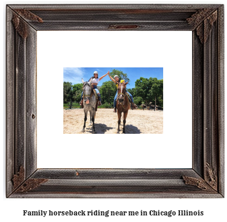 family horseback riding near me in Chicago, Illinois